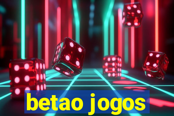 betao jogos